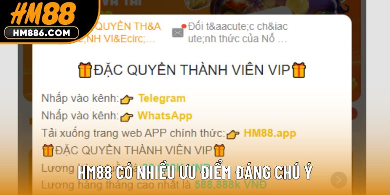 HM88 có nhiều ưu điểm đáng chú ý